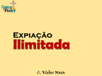 Expiação Ilimitada_Kleber Maia.pptx.pdf